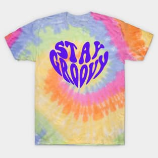 Stay groovy T-Shirt